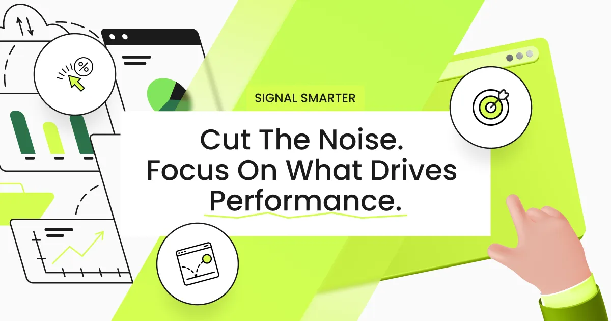 Signal Smarter: How to Focus on What Really Drives Programmatic Performance