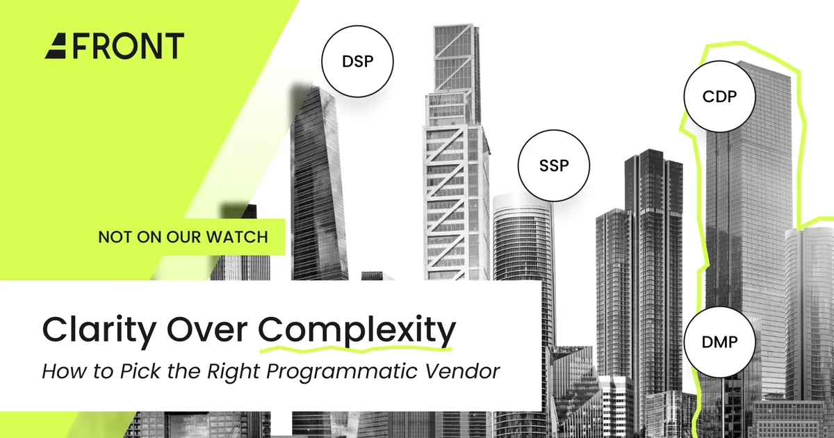 How to Pick the Right Programmatic Vendor — Without Getting Lost in the Acronym Soup