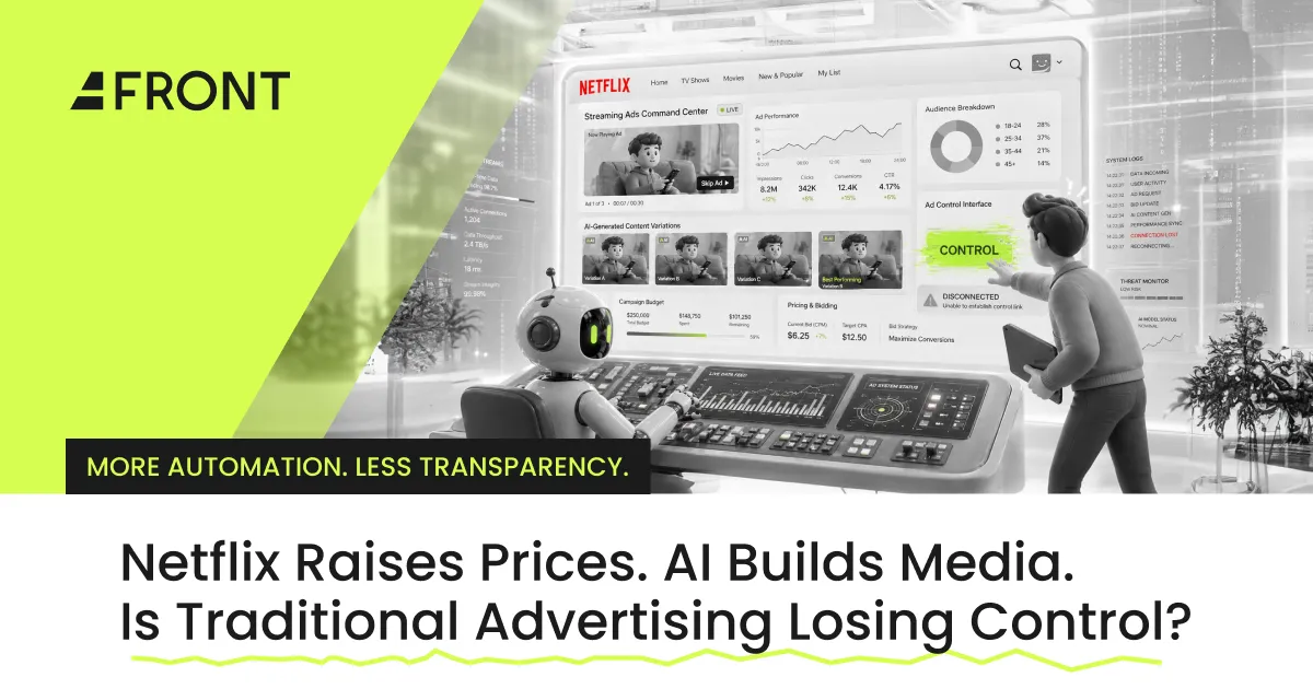 Netflix Raises Prices. AI Builds Media. Is Traditional Advertising Losing Control?