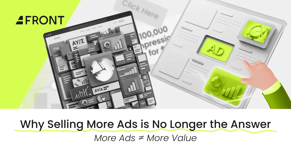 Why Selling More Ads Is No Longer the Answer