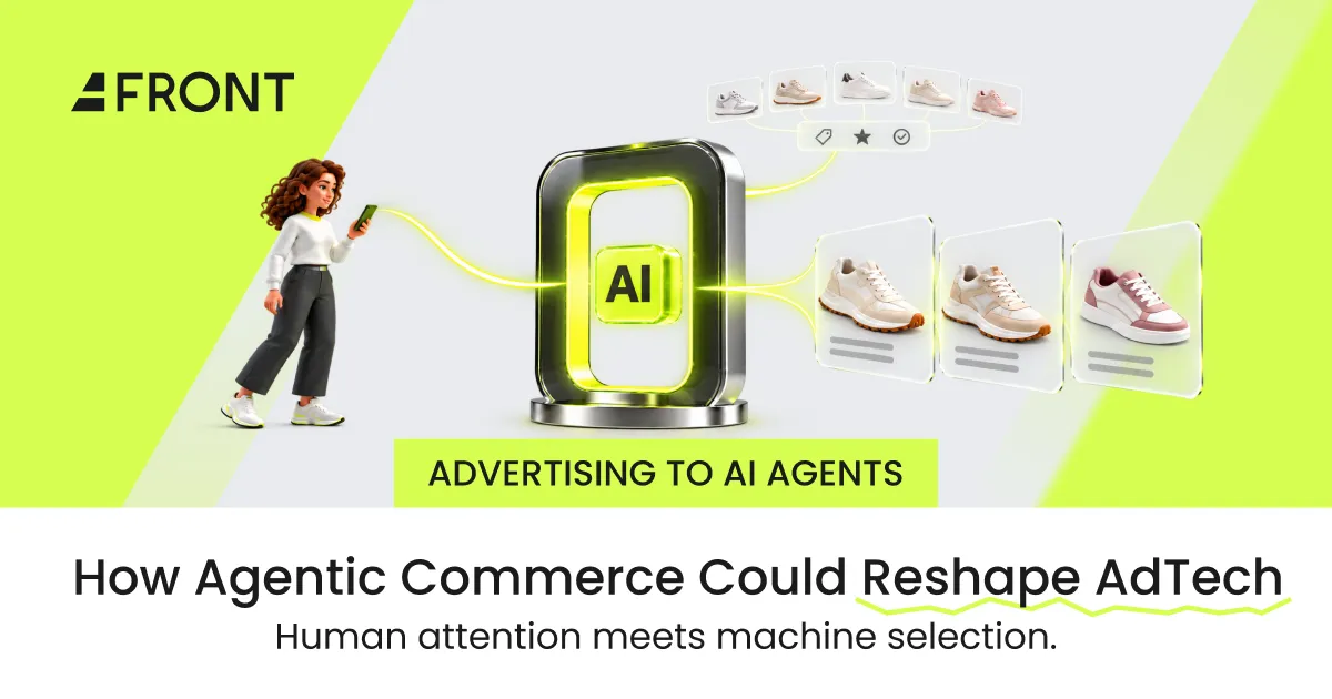 Advertising to AI Agents: How Agentic Commerce Could Reshape AdTech
